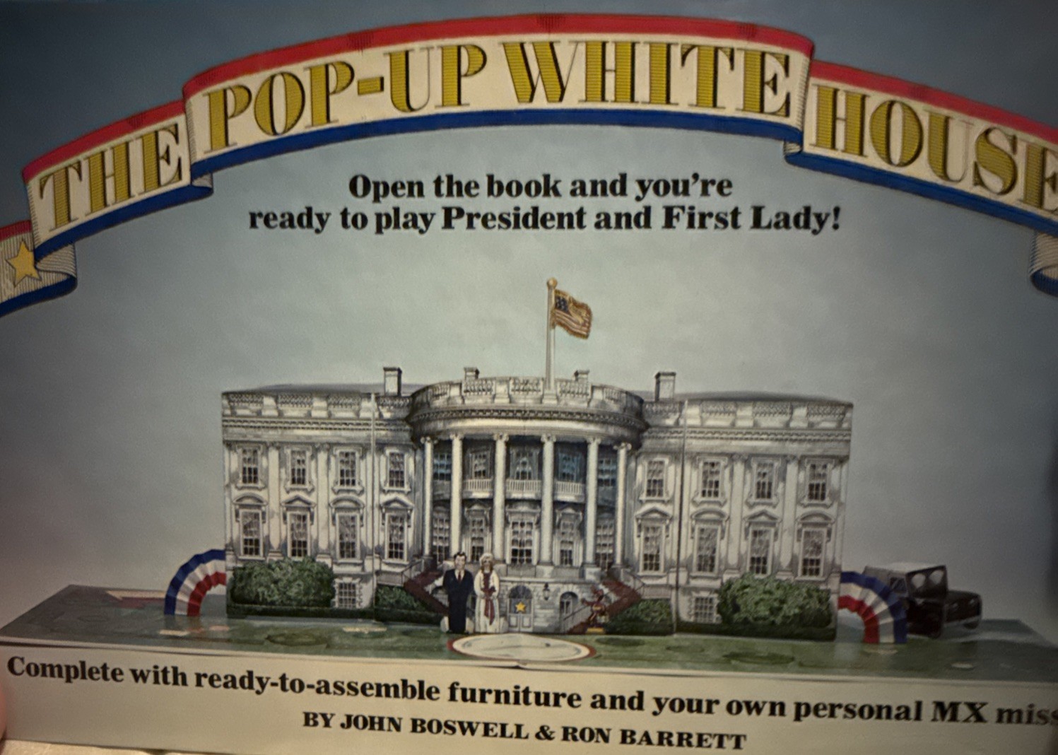 Vintage The Pop-Up White House Book 1983, The Reagans With Unpunched Pages HC