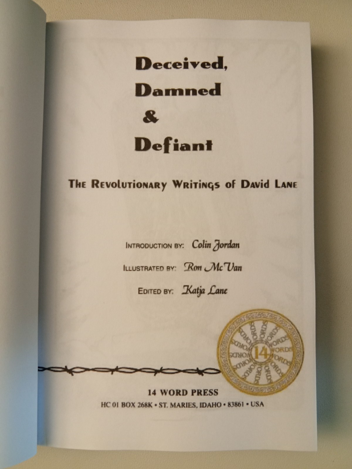 Deceived, Damned, and Defiant: Revolutionary Writings by David Lane PB