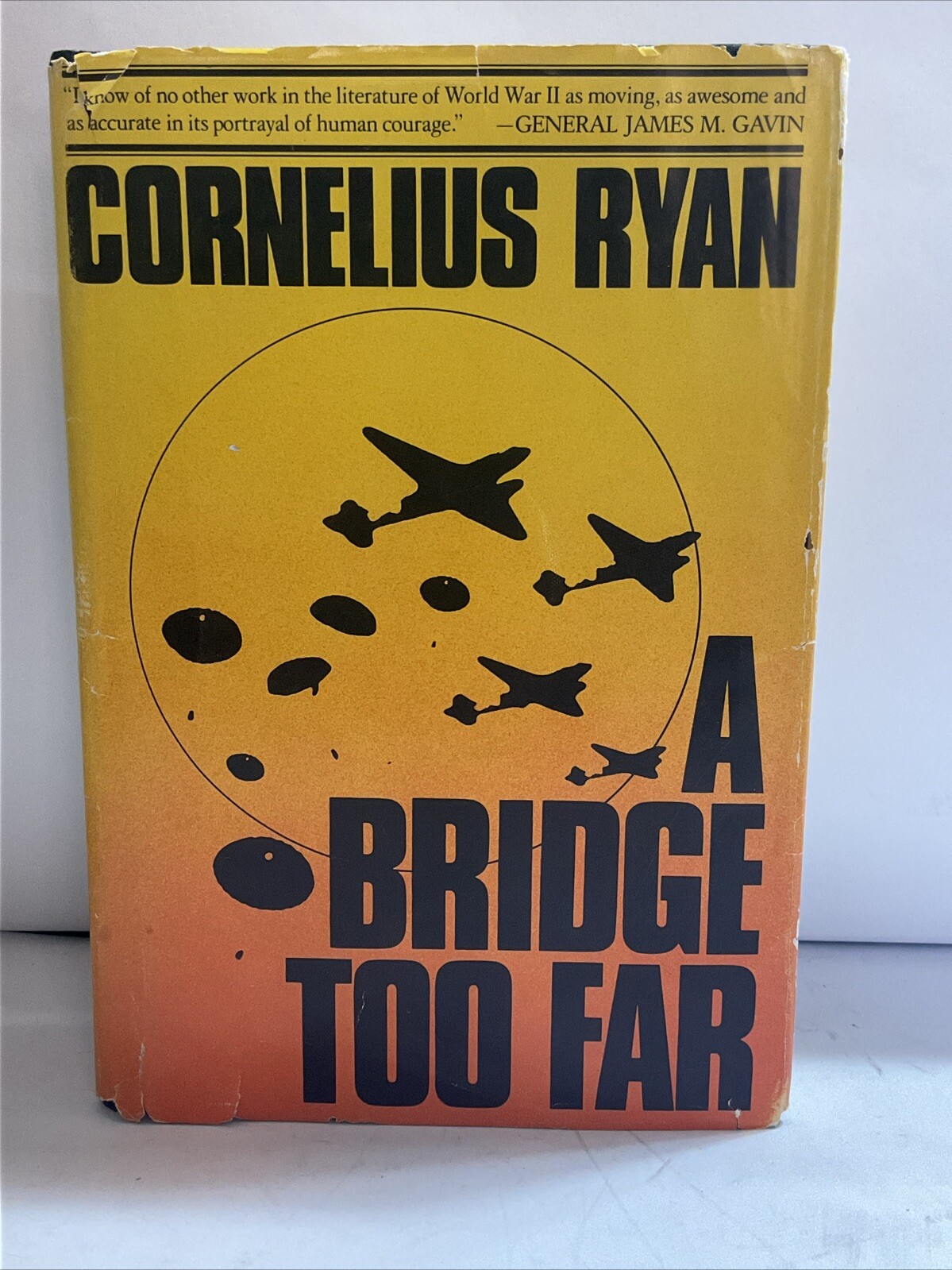 A Bridge Too Far by Cornelius Ryan 1974 HC/DJ