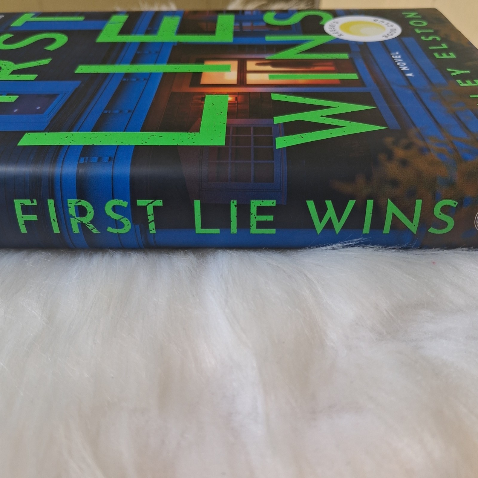 First Lie Wins: Reese’s Book Club : A Novel by Ashley Elston (2024, Hardcover)