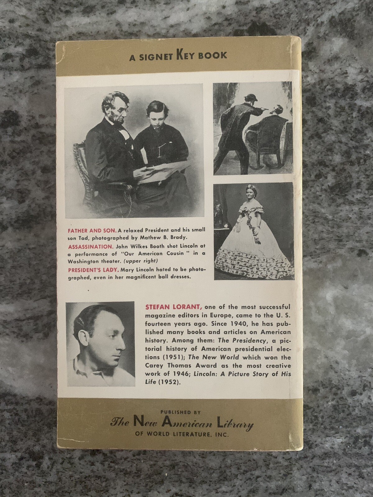 THE LIFE OF ABRAHAM LINCOLN by Stefan Lorant 1955 Vintage Signet Paperback Book