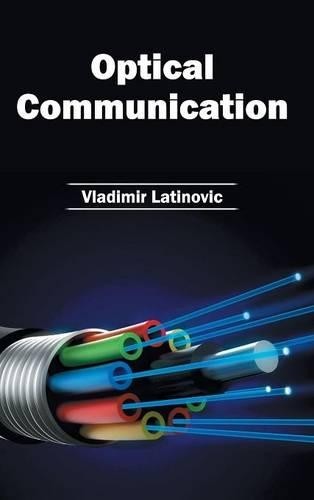 Optical Communication (Hardback)