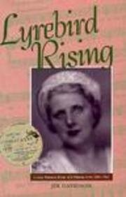 LYREBIRD RISING: LOUISE HANSON-DYER OF L’OISEAU-LYRE, By Jim Davidson **Mint**