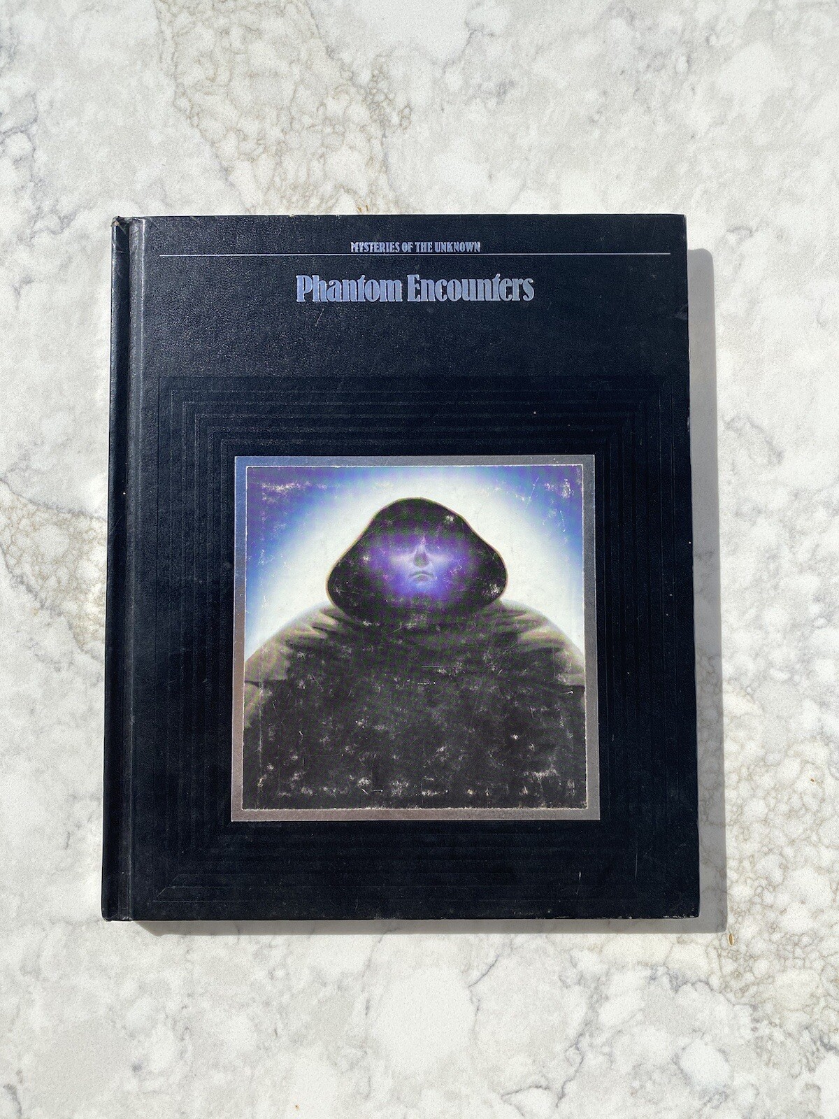 Mysteries of the Unknown Phantom Encounters Time-Life Books Editors