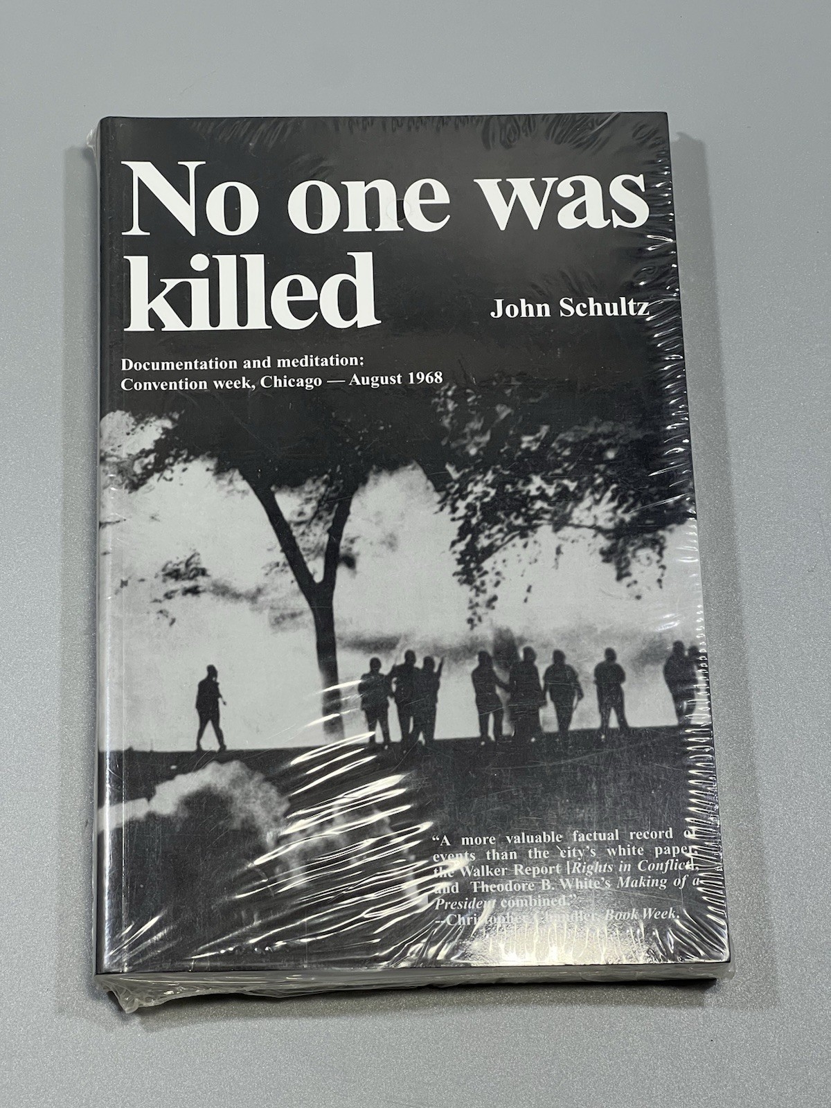 No One Was Killed by John Schultz Brand New Softcover