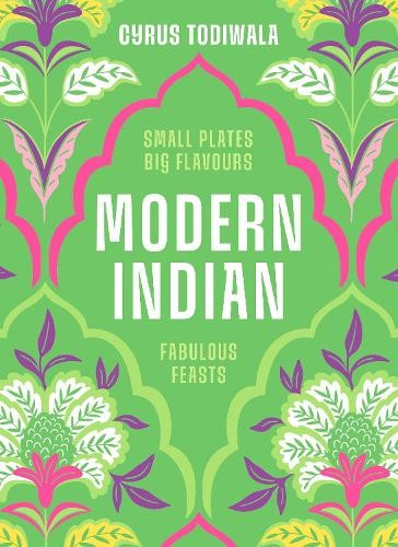 Cyrus Todiwala Modern Indian (Hardback) (UK IMPORT)