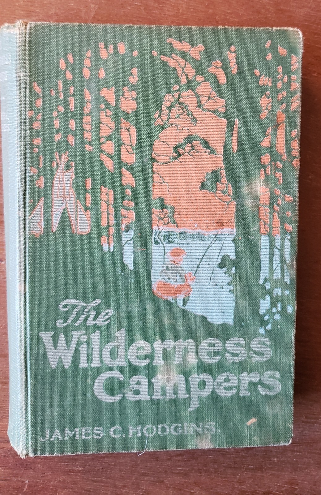 The Wilderness Campers by James C. Hodgins 1921 Canadian 265 pages Hardcover