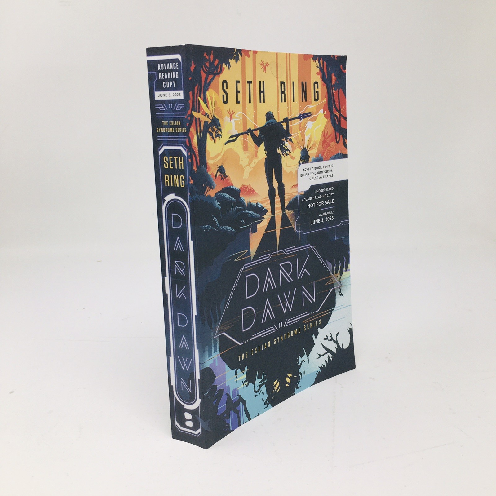 Dark Dawn ARC Seth Ring Fantasy Science Fiction Aliens YA Novel Exlian Syndrome