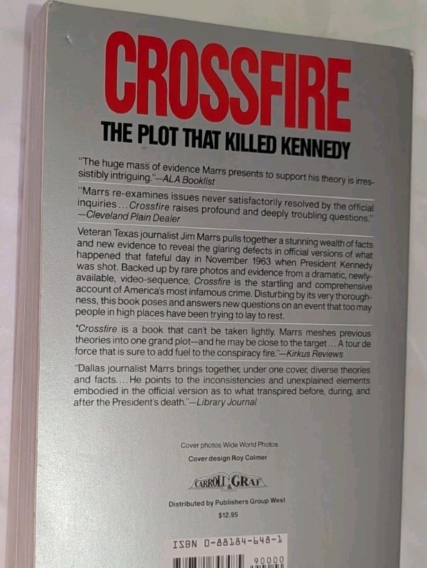 Crossfire: The Plot That Killed Kennedy Jim Marrs (1989) First Thus Printing