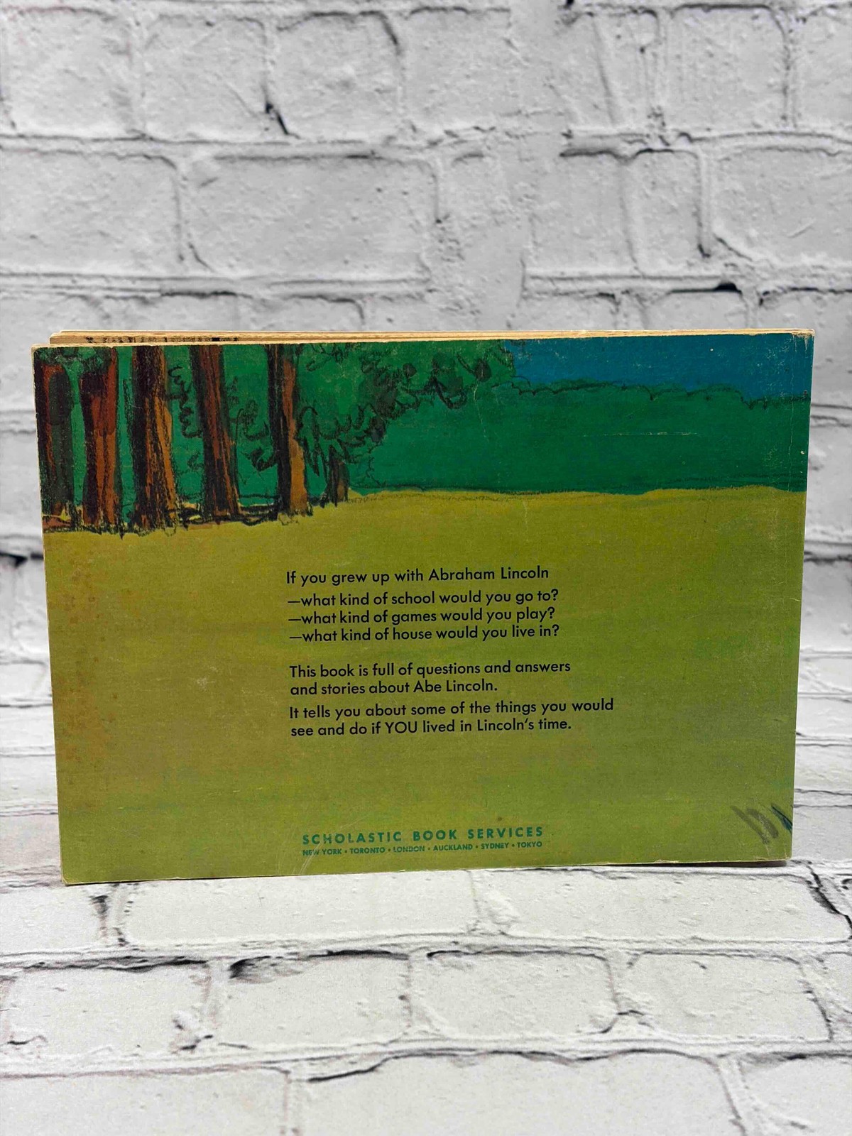 …If you Grew Up With Abraham Lincoln by Ann McGovern [ · · 1972]