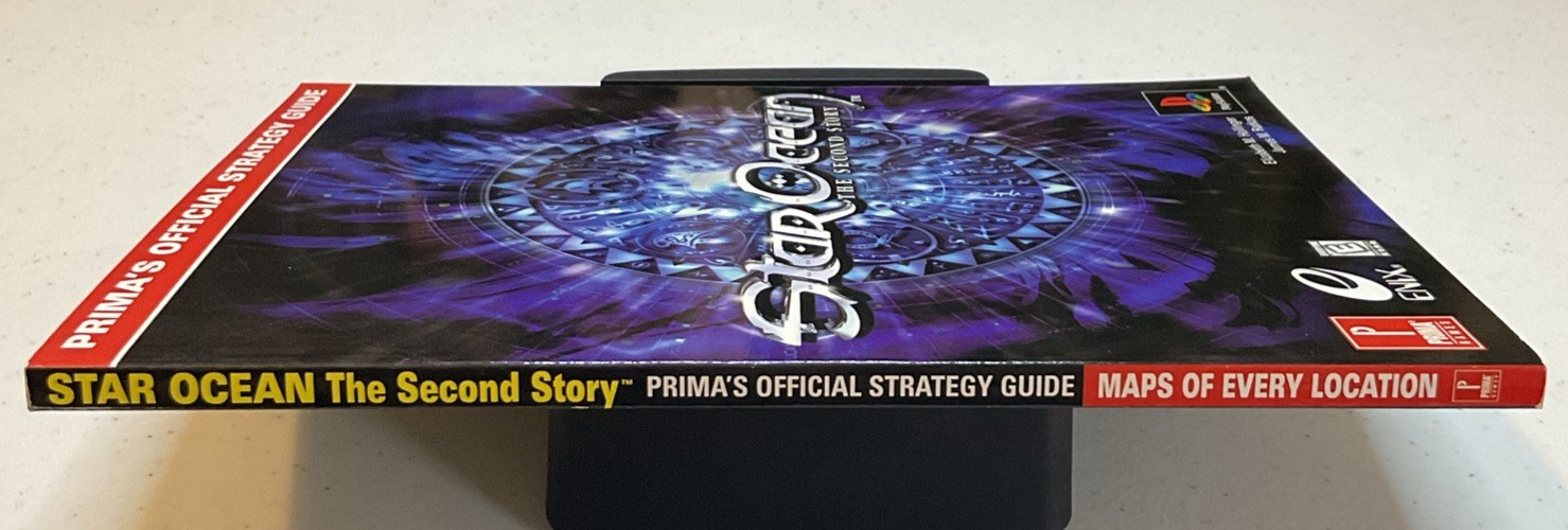 Star Ocean : The Second Story (Prima’s Official Strategy Guide)