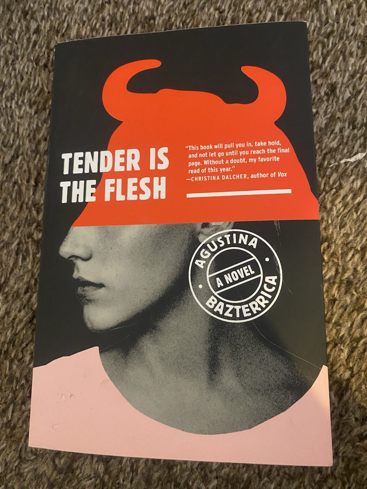 Tender Is the Flesh Paperback by Agustina Bazterrica English Fiction Dystopian