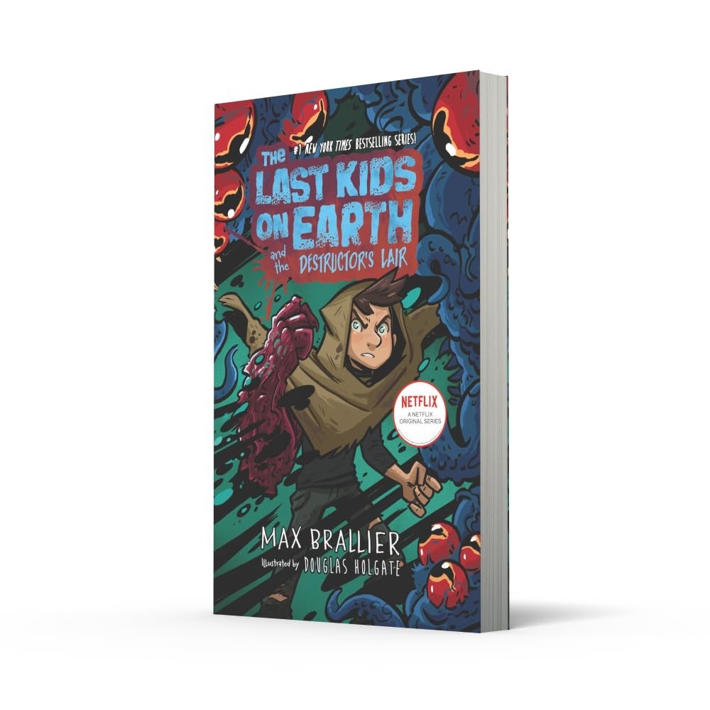 The Last Kids On Earth And The DestructorS Lair (Paperback) by Max Brallier
