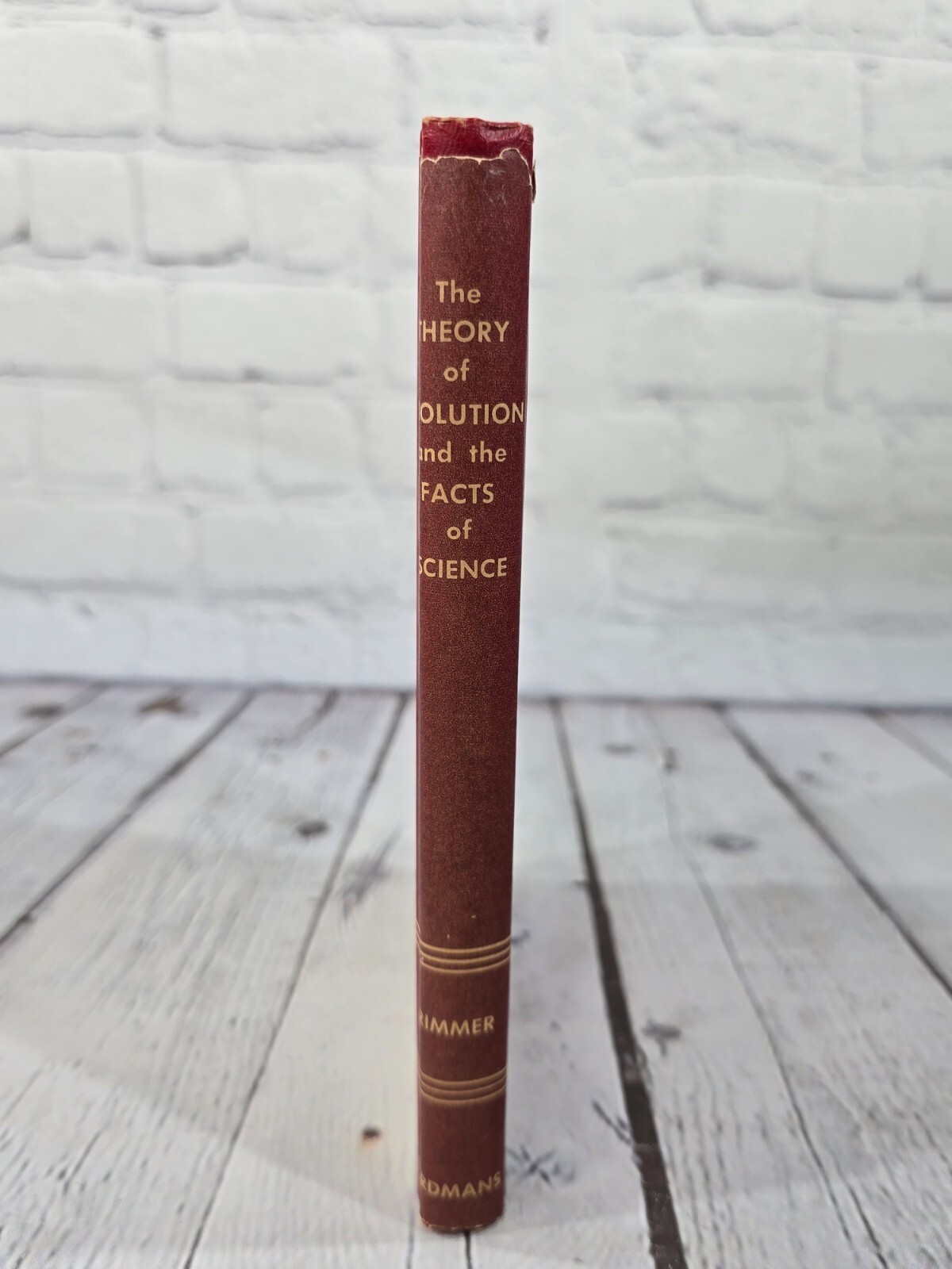 The Theory Of Evolution and the Facts of Science By Harry Rimmer 1963 Hardcover