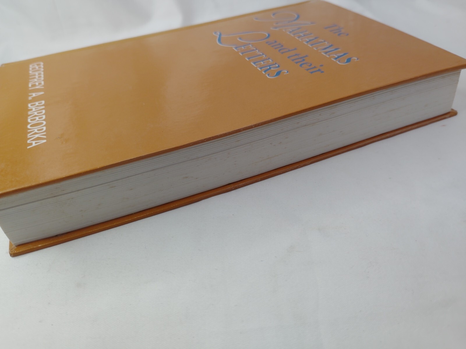 The Mahatmas and Their Letters (First Ed-1973) Reprint 2006 by Geoffrey Barborka