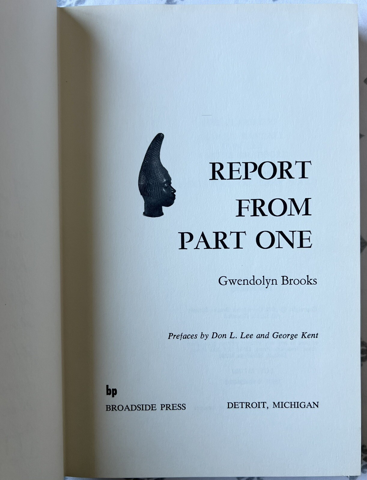 Report From Part One Signed by Gwendolyn Brooks W/Dust Jacket RARE 1st Ed 1st Pr