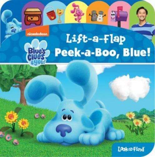 Nickelodeon Blue’s Clues and You!: Peek-A-Boo, Blue! Lift-a-Flap New