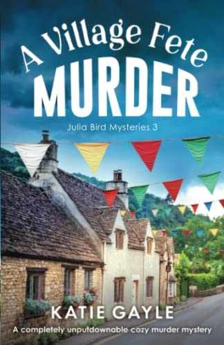 A Village Fete Murder: A completely – Paperback, by Gayle Katie – Very Good