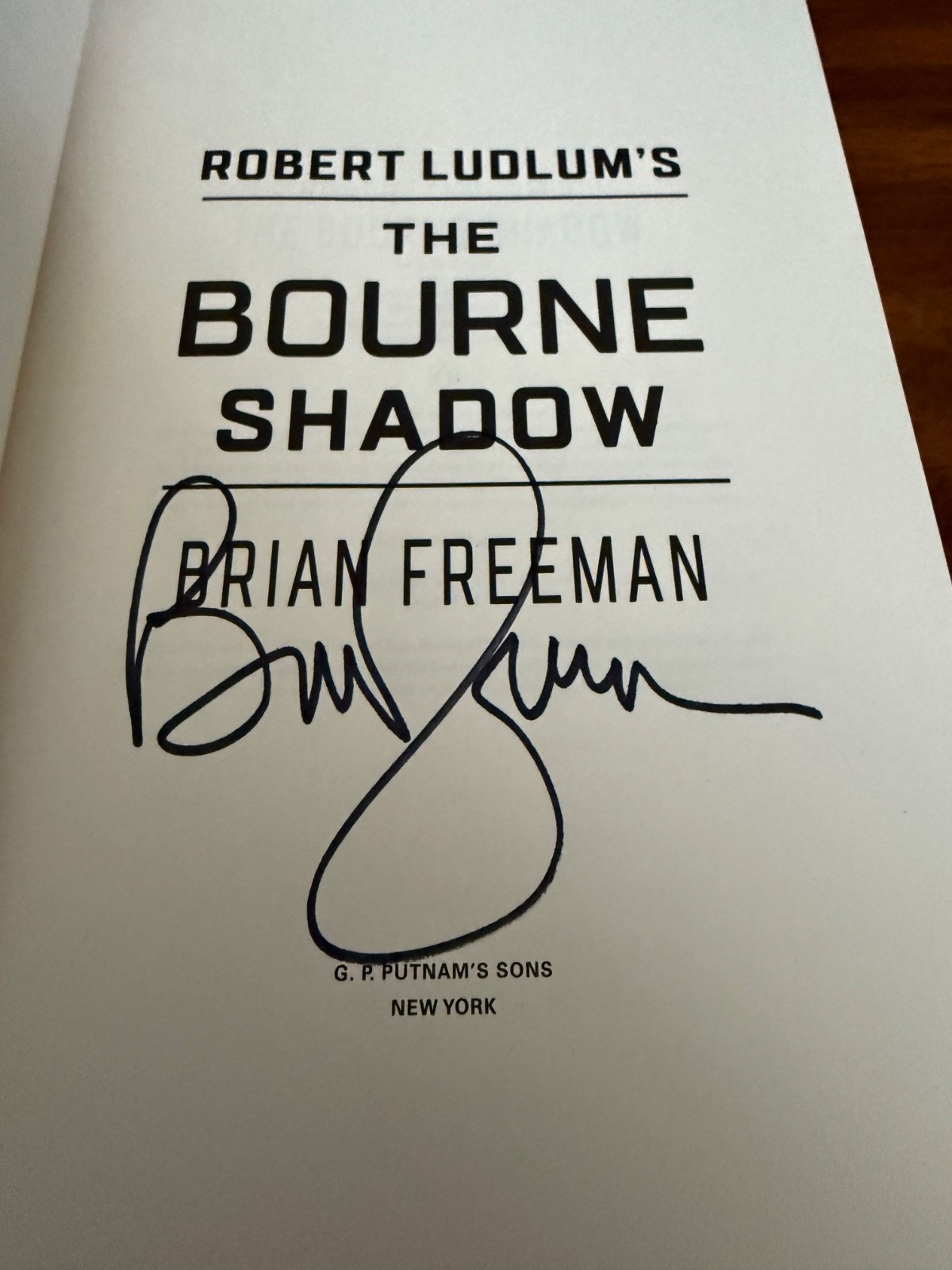 Robert Ludlum’s the Bourne Shadow by Brian Freeman (2024, Hardcover) SIGNED