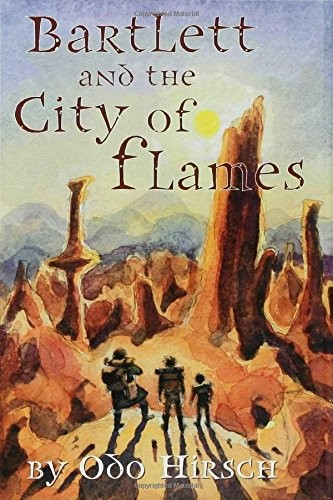 Bartlett and the City of Flame – GOOD