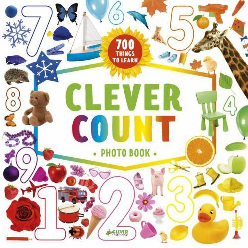Clever Count Photo Book: 700 Things to Count by Clever Publishing; Utkina, Olga