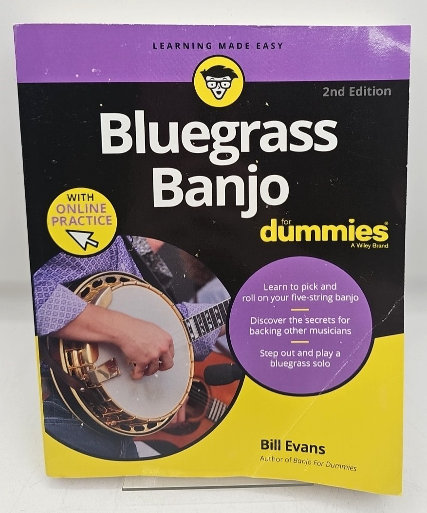 Bluegrass Banjo For Dummies 2nd Edition Bill Evans Paperback