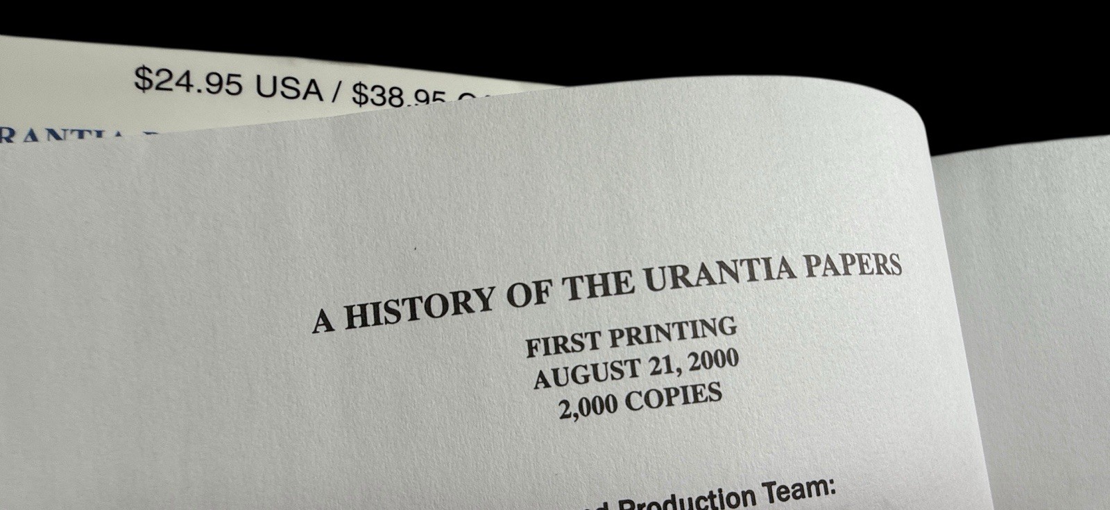 A History of the Urantia Papers -FIRST EDITION (1 of 2000 copies) -Larry Mullins