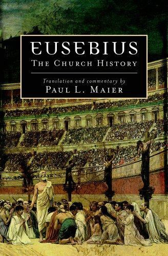 Eusebius: The Church History by Eusebius