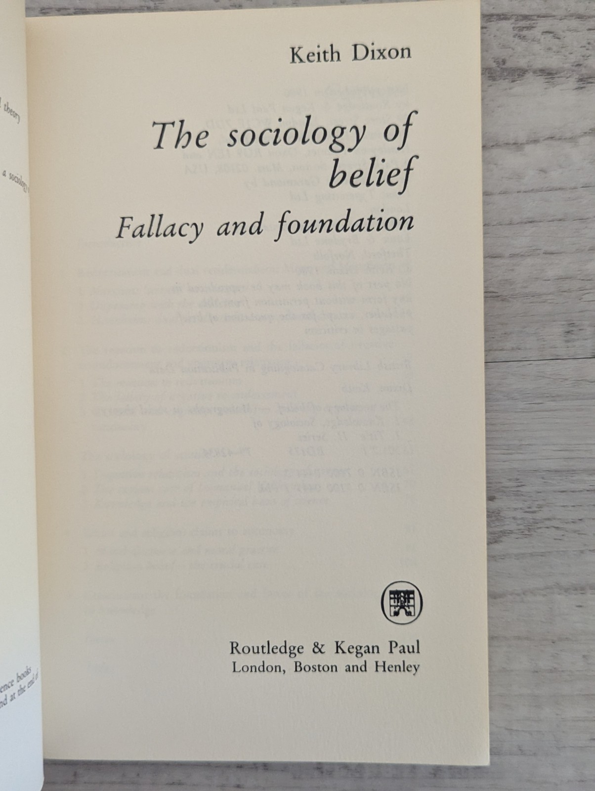 The Sociology of Belief: Fallacy and Foundation; Keith Dixon – VG/PB