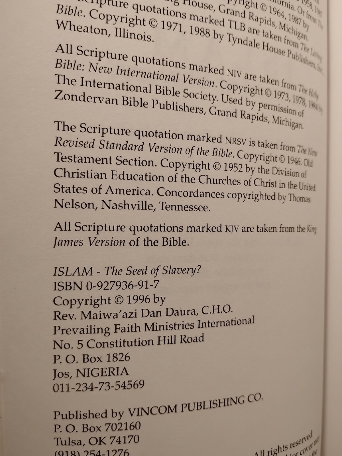 Islam : The Seed of Slavery by Maiwa A. Daura – 1996 – Trade Paperback
