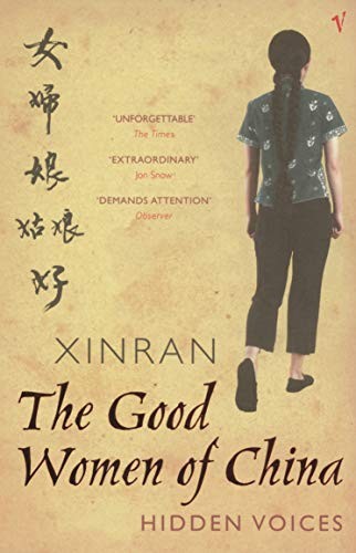 Good Women of China: Hidden Voices – Paperback By Xinran, 1958- – ACCEPTABLE