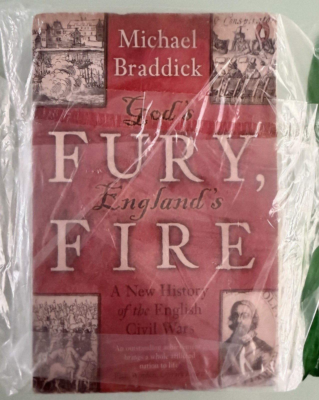 God’s Fury, England’s Fire: A New History of the English Civil Wars – GOOD
