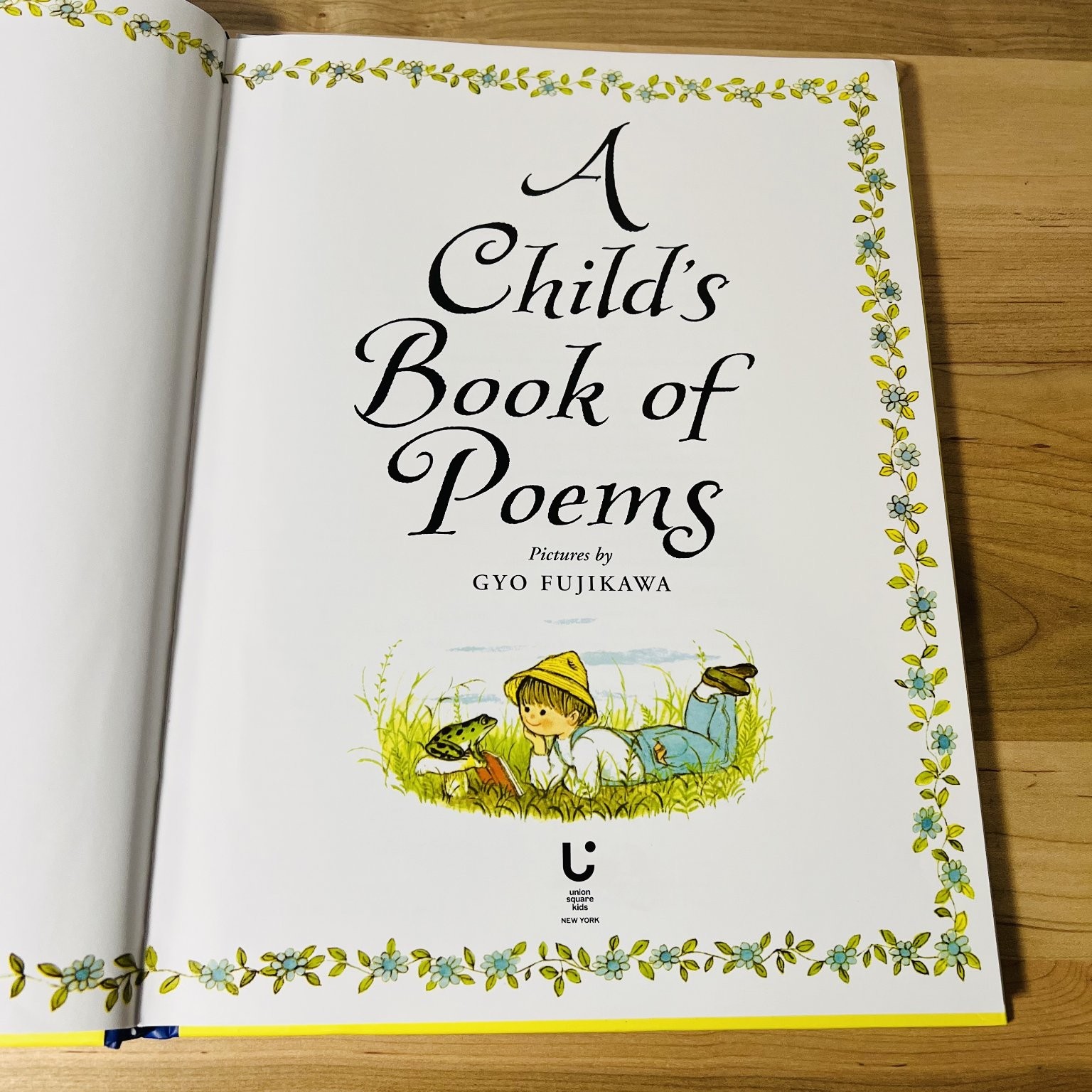 A Child’s Book of Poems Gyo Fujikawa 2007 Illustrated Poetry Union Square Kids