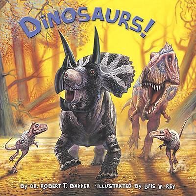Dinosaurs! (Pictureback(R)) by Dr. Robert T. Bakker