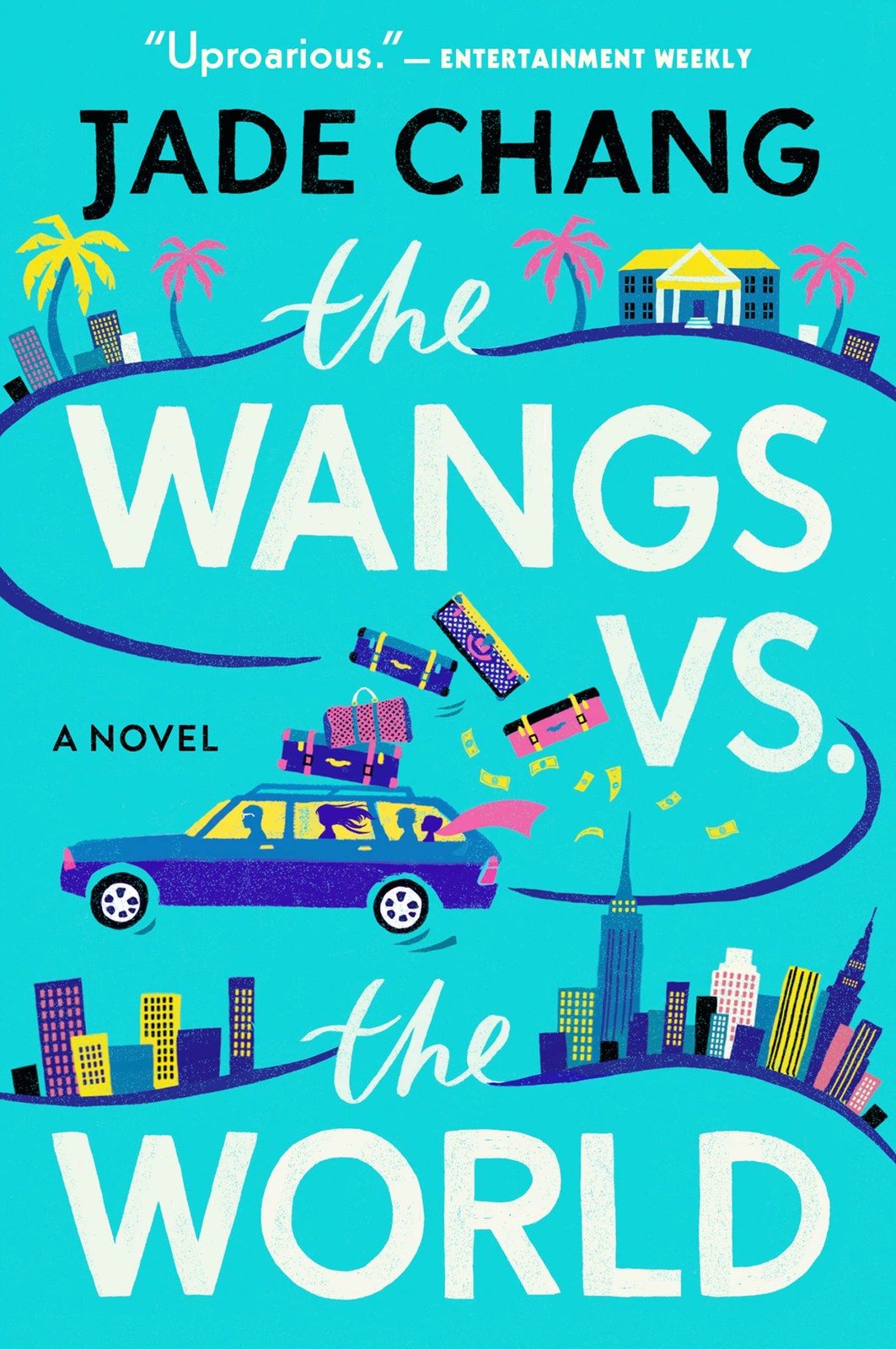 The Wangs Vs. The World: A Literary Asian American Family Comedy About Losin…