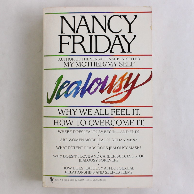 Jealousy by Nancy Friday Why We All Feel It How To Overcome It 1987 Paperback