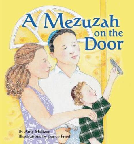 A Mezuzah on the Door – Paperback By Meltzer, Amy – GOOD