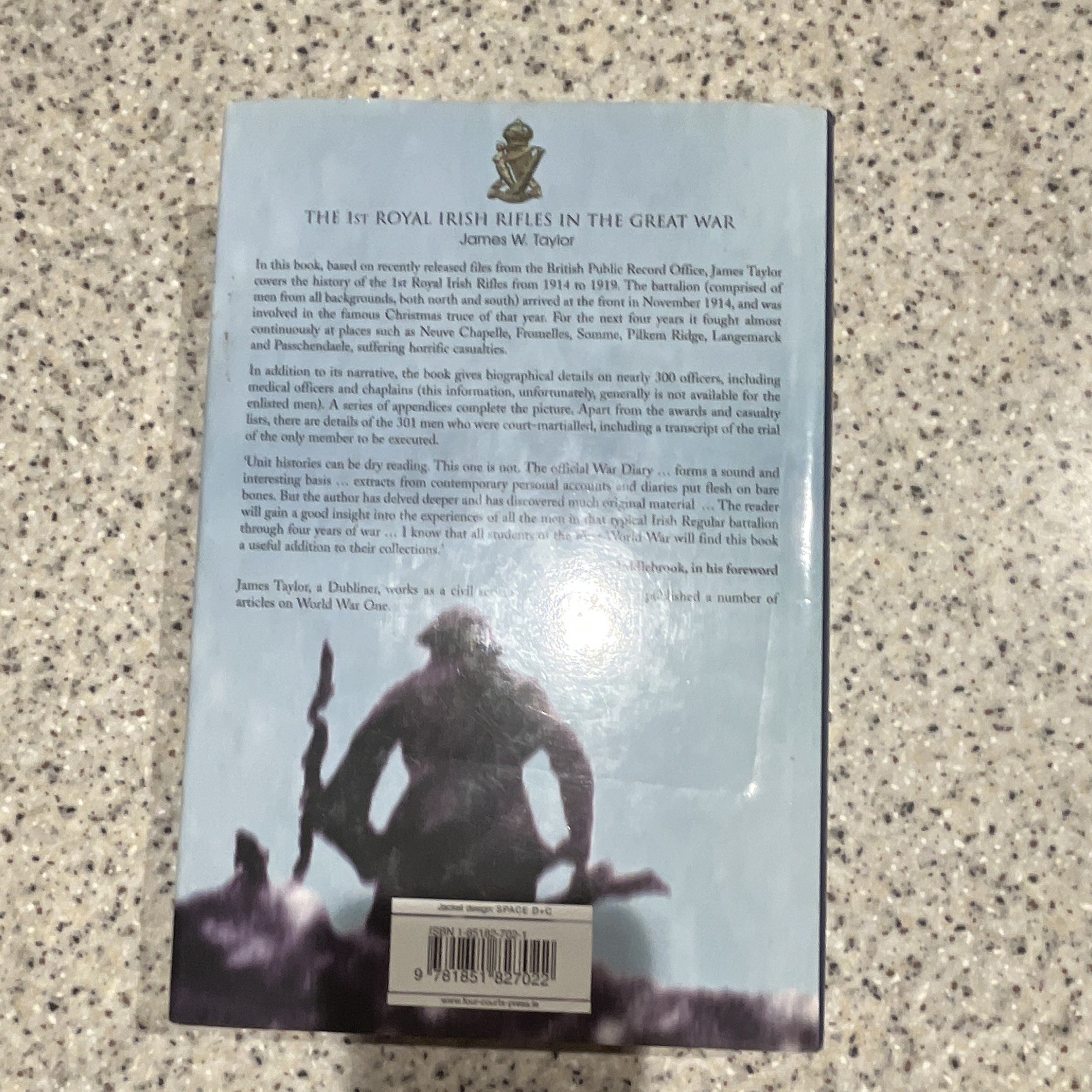 James W. Taylor The 1st Royal Irish Rifles in the Great War HC 2002 DJ