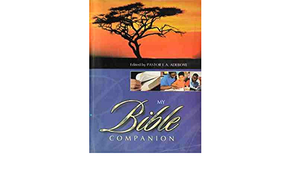 My Bible Companion by E. A. Adeboye