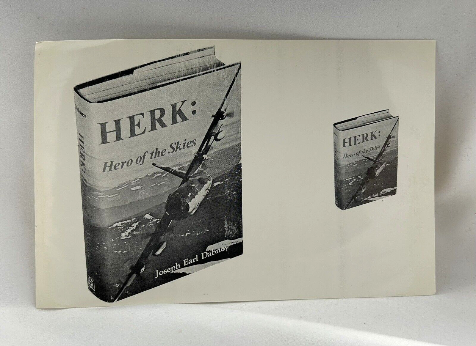 Herk: Hero of the Skies by Joseph Earl Dabney First Edition With Promo Pictures
