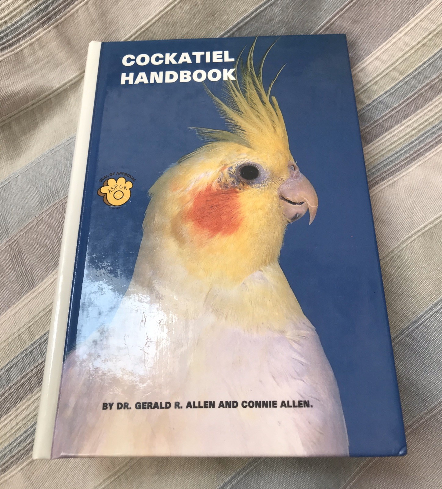 Cockatiel Handbook by Dr. Gerald R. Allen and Connie Allen 1981 HC Like New