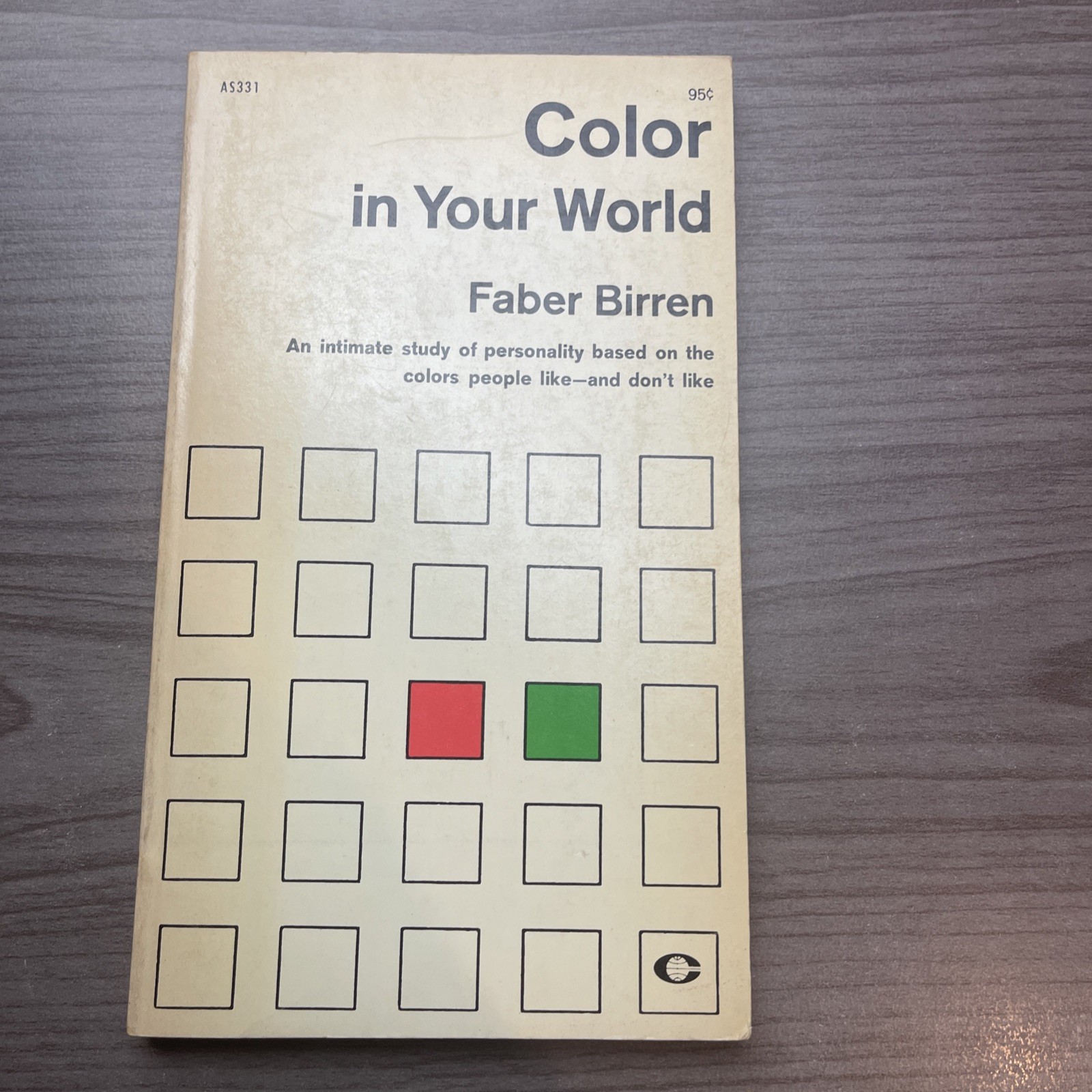 Color In Your World-FABER BIRREN 1962 First Edition PB A5331 An Intimate Study