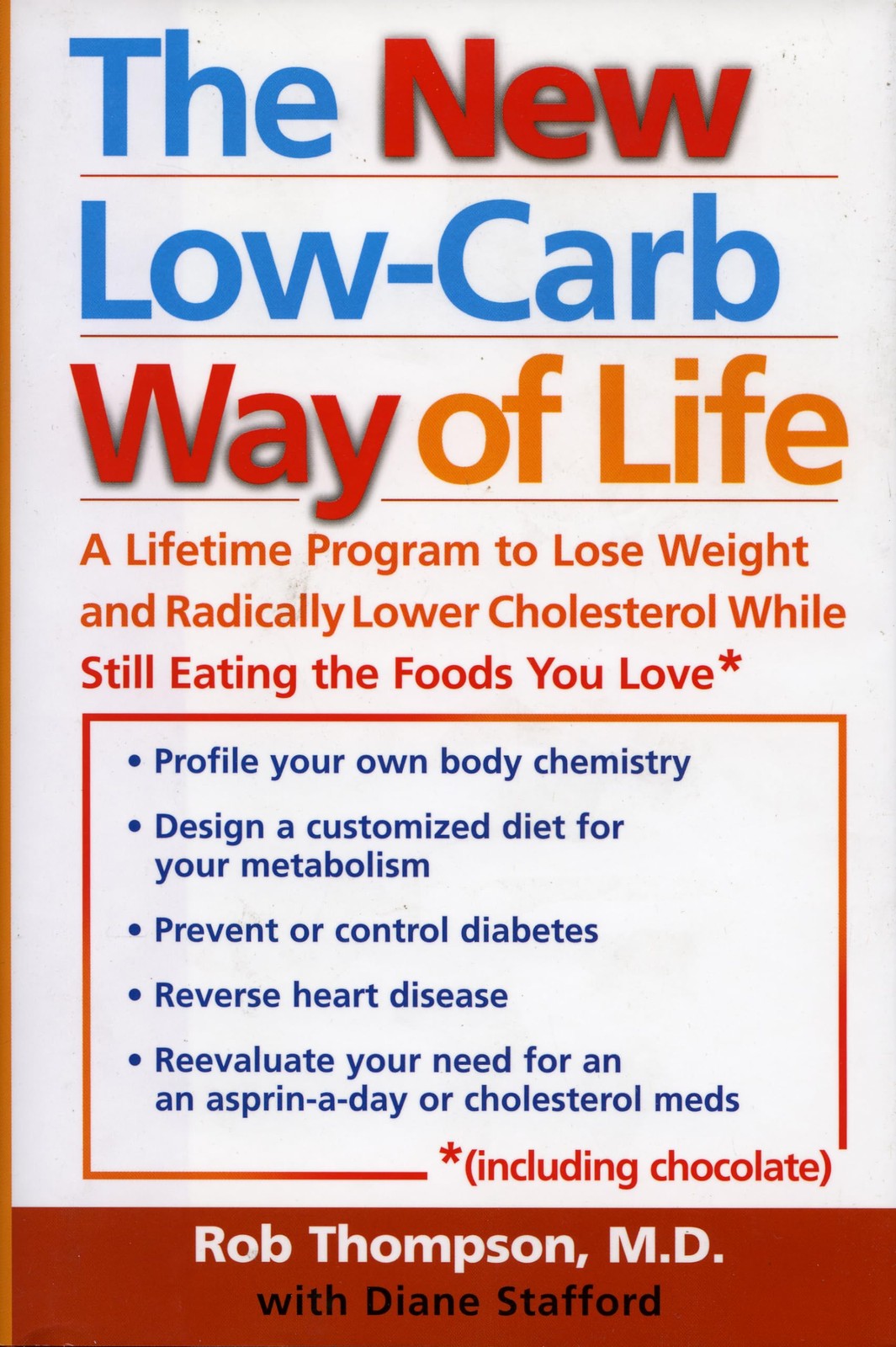 The New Low Carb Way of Life: A Lifetime Program to Lose Weight and Radicall…
