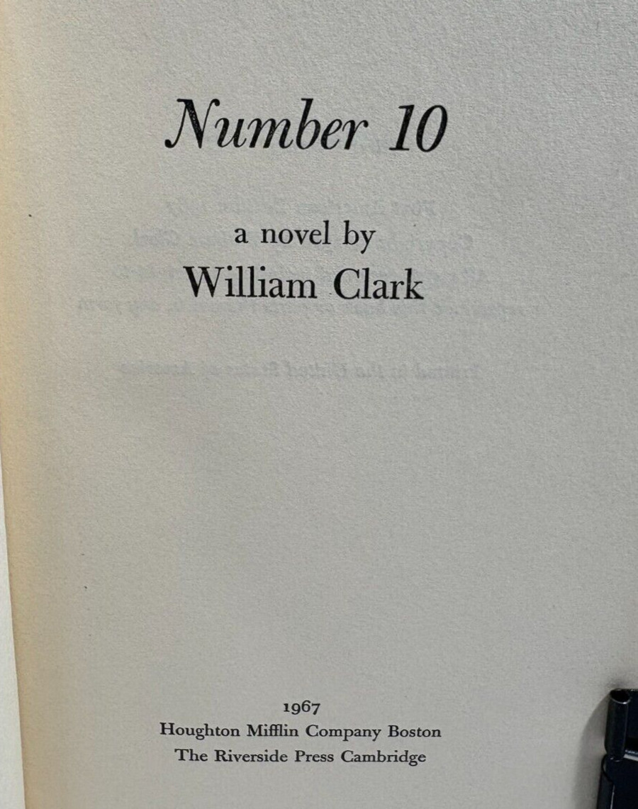 Number 10 by William Clark, 1967 First American Edition/1st Printing