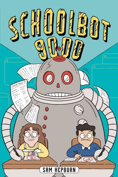 Schoolbot 9000, Paperback by Hepburn, Sam, Brand New, Free shipping in the US