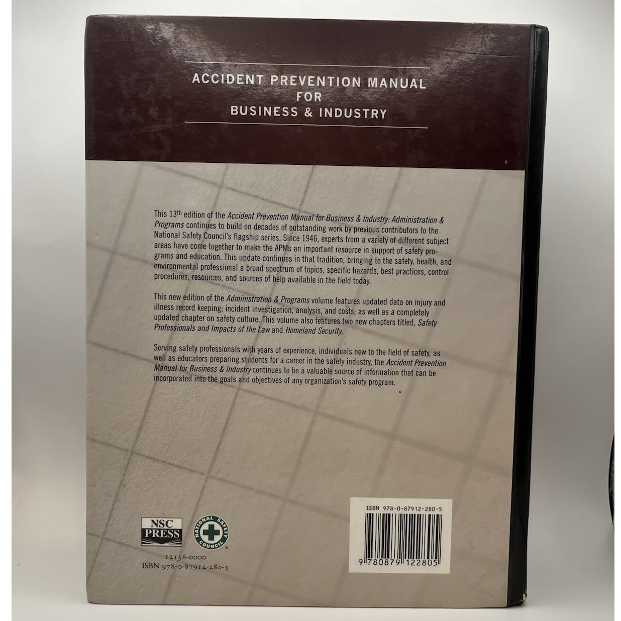 Accident Prevention Manual for Business and Industry : Administration 13th Ed