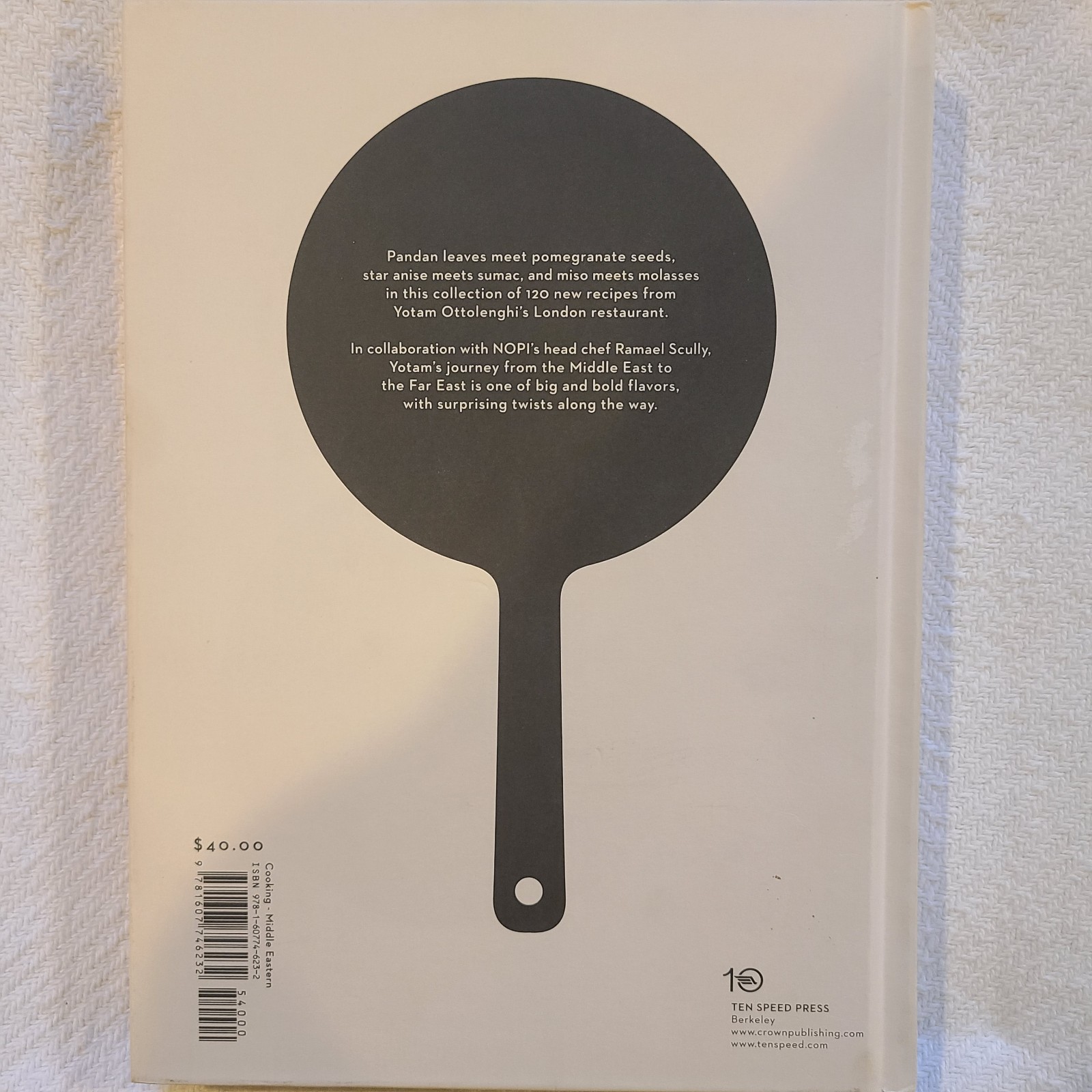 NOPI: The Cookbook Yotam Ottolenghi & Ramael Scully Hardcover Ten Speed Press