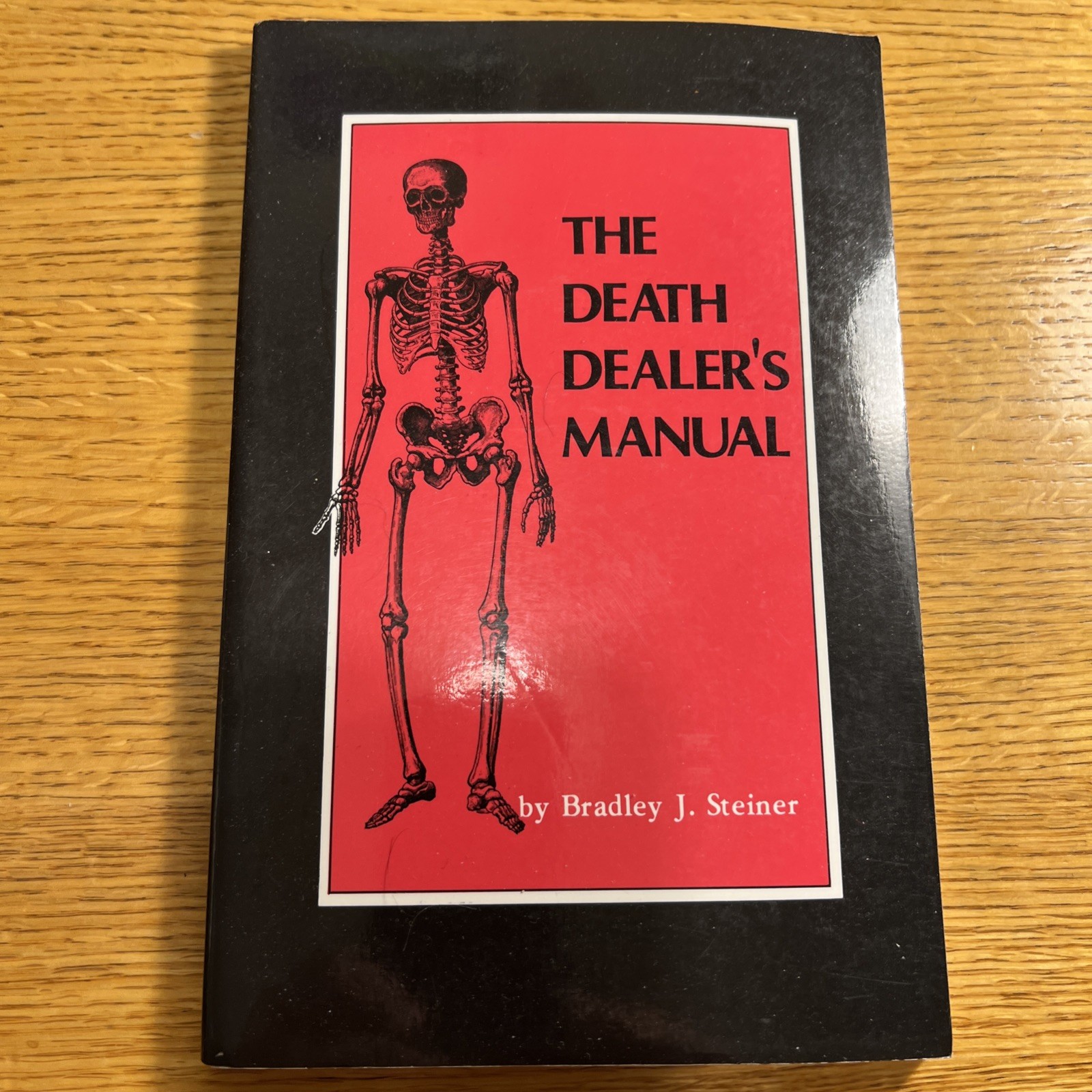 THE DEATH DEALER’S MANUAL By Bradley J. Steiner (RARE) Self Defense DIM MAK