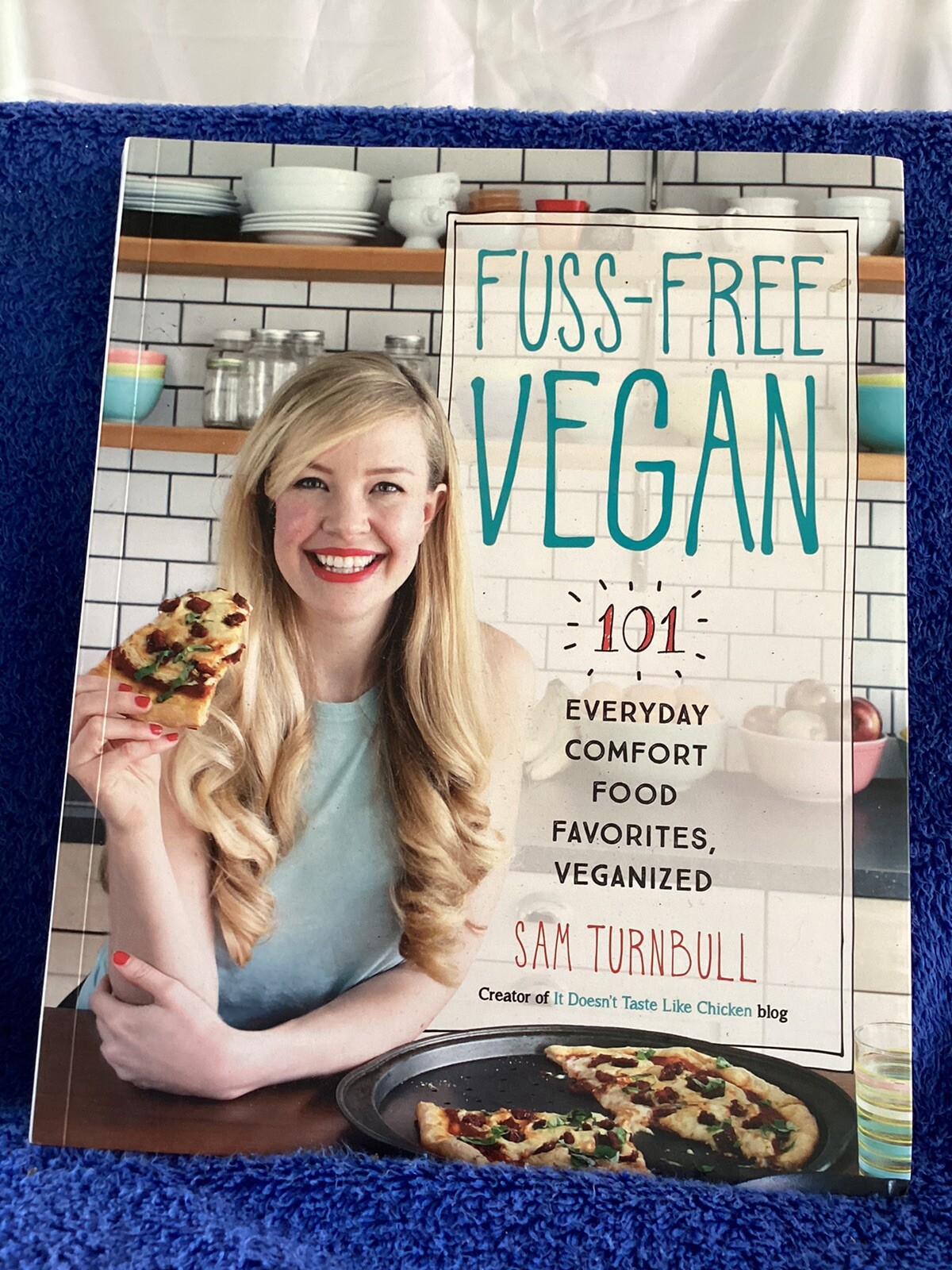 Fuss Free Vegan Cookbook, 101 Recipes, Sam Turnbull, 222 Pages