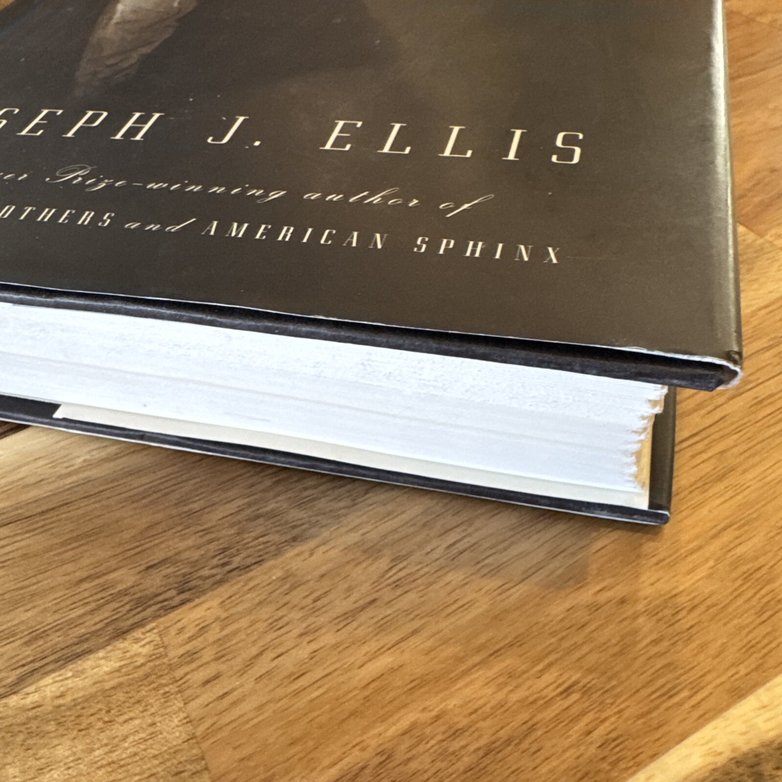 His Excellency : George Washington by Joseph J. Ellis (2004, Hardcover) 1st^1